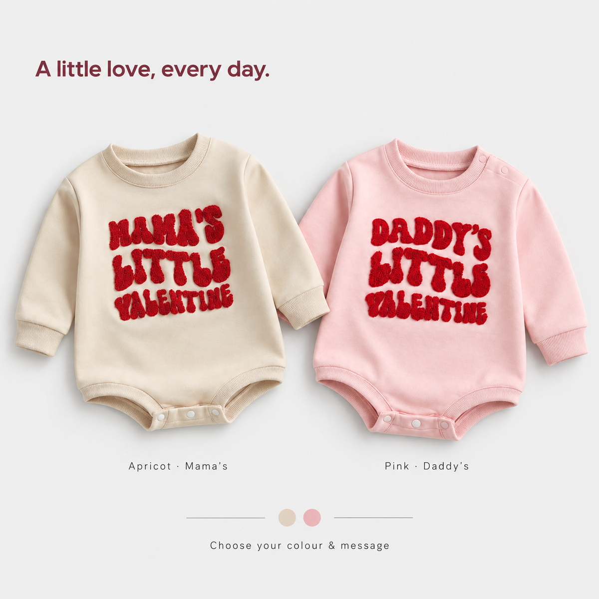 Little Valentine colour options: Apricot with Mama’s lettering and Pink with Daddy’s lettering. Options shown separately.